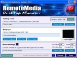 Remote Media Desktop Manager Screenshot