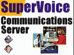 SuperVoice Communications Server